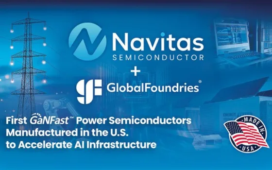 Navitas Ships First U.S.-Made Gen 5 GaNFast Chips with GlobalFoundries